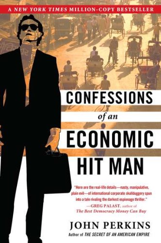 Confessions of an Economic Hitman
